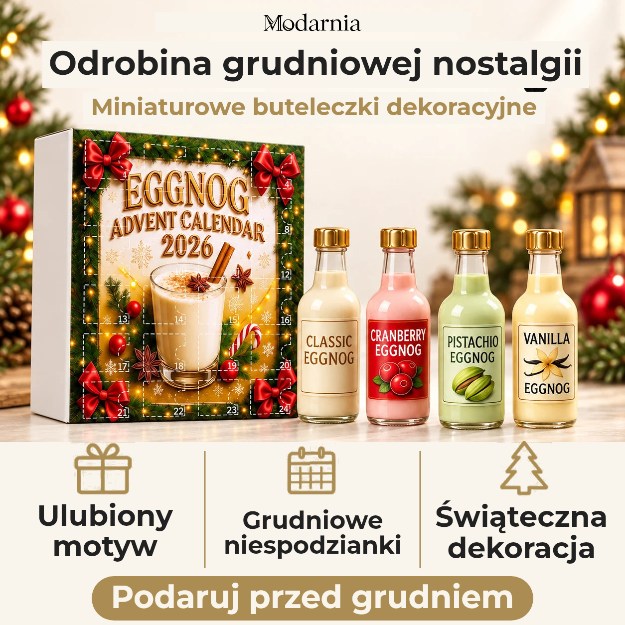 Kalendarz adwentowy z ozdobnymi miniaturami butelek – Eggnog – dekoracyjne miniatury butelek, osobisty motyw, grudniowe niespodzianki i świąteczna aranżacja. Wręcz przed grudniem.