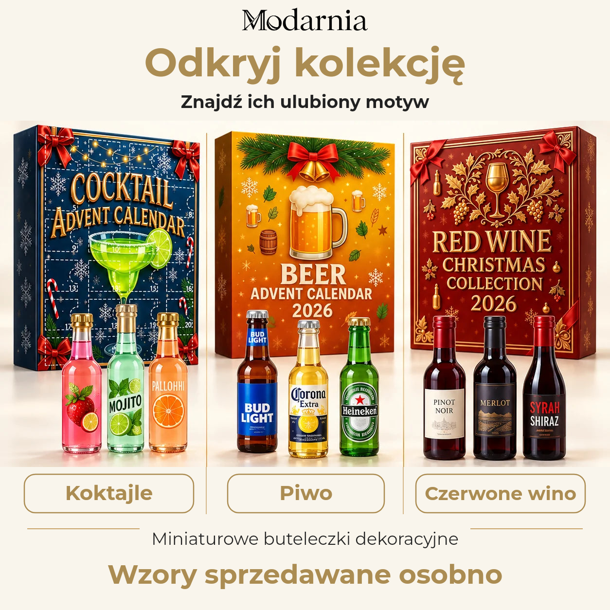 Odkryj kolekcję kalendarzy adwentowych z ozdobnymi miniaturami butelek: koktajle, piwo i czerwone wino. Wzory sprzedawane oddzielnie.